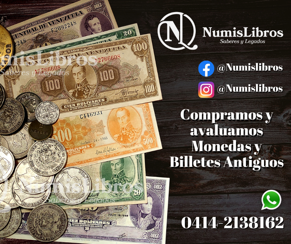 Compramos Fuertes de Plata, Monedas de Venezuela y extranjeras de calidad, fichas de hacienda, billetes y antigüedades en general